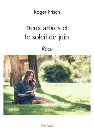 Deux arbres et le soleil de juin