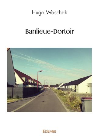 Banlieue-Dortoir