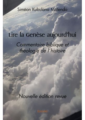 Lire la Genèse aujourd’hui