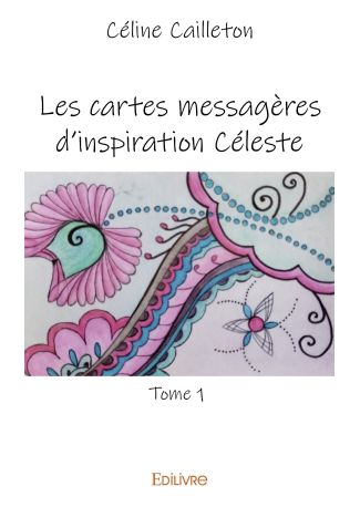 Les cartes messagères d'inspiration Céleste