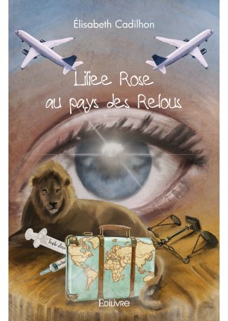 Liliee Rose au pays des Relous