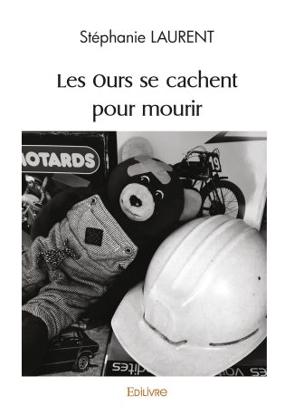 Les Ours se cachent pour mourir