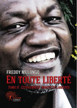 En toute liberté - Tome 2