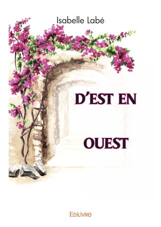 D'Est en Ouest