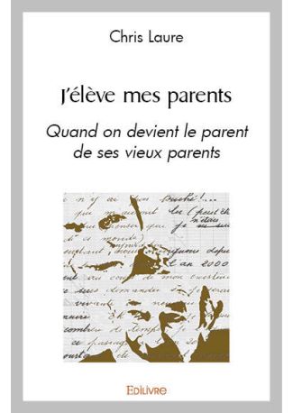 J’élève mes parents
