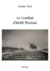 Le combat d'Heidi Thomas