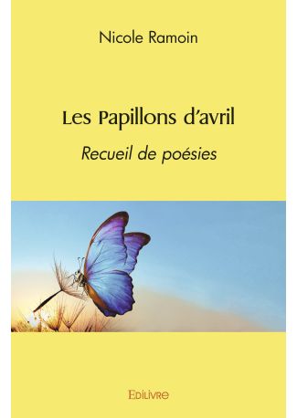 Les Papillons d’avril