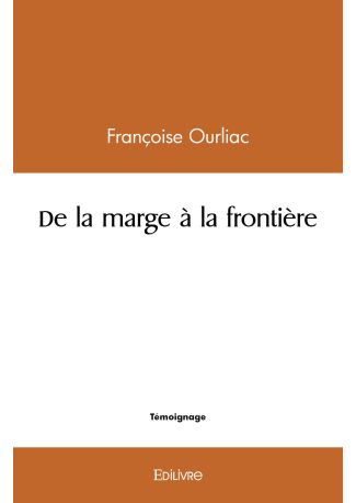 De la marge à la frontière