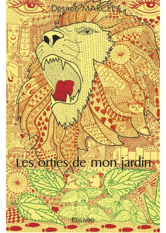 Les orties de mon jardin