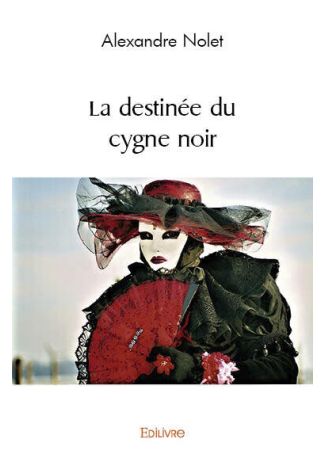 La destinée du cygne noir