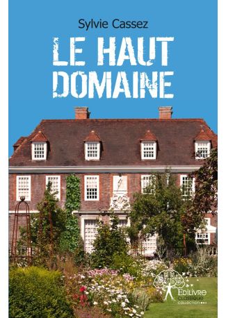 Le Haut Domaine