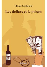 Les dollars et le poison