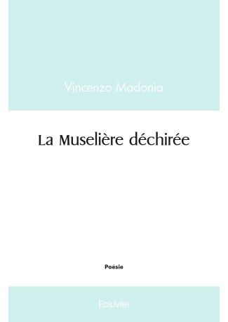 La Muselière déchirée