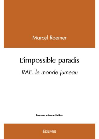 L'impossible paradis