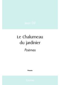 Le Chalumeau du jardinier