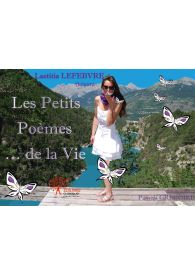 Les Petits Poèmes ... de la Vie