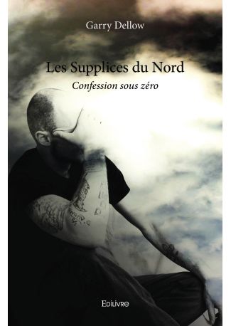 Les Supplices du Nord