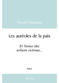 Les auréoles de la paix