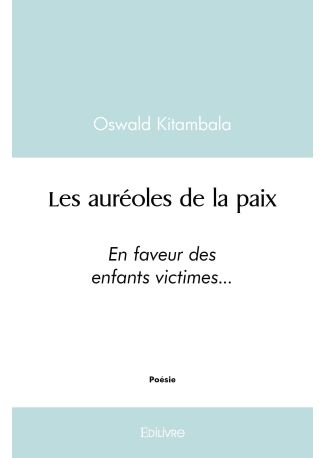 Les auréoles de la paix