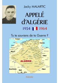 Appelé d’Algérie 1954-1964