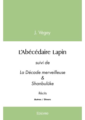 L’Abécédaire Lapin