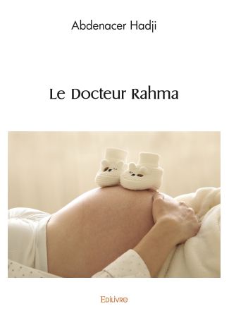 Le Docteur Rahma