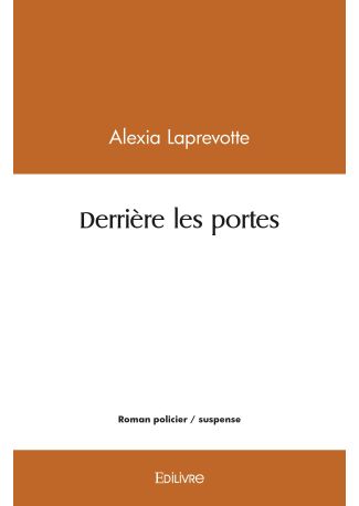 Derrière les portes
