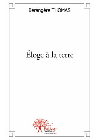 Éloge à la terre