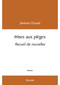 Prises aux pièges