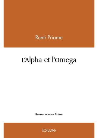 L'Alpha et l'Omega