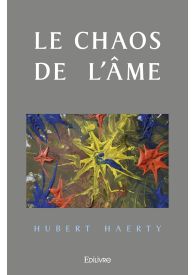 Le Chaos de l'âme