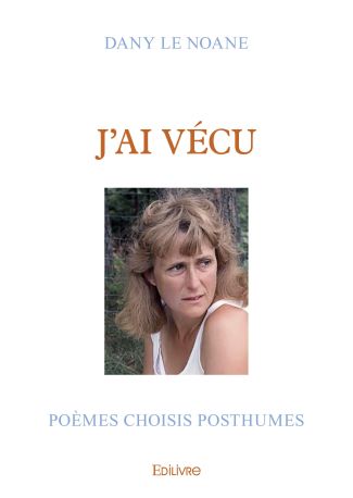 J’ai vécu