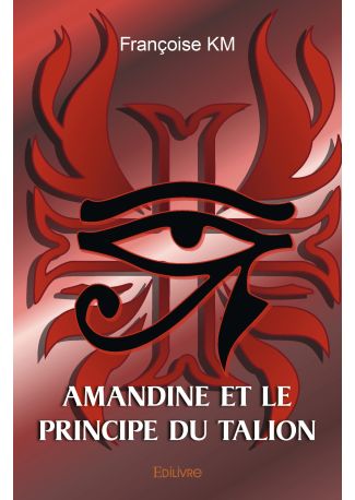 Amandine et le principe du Talion