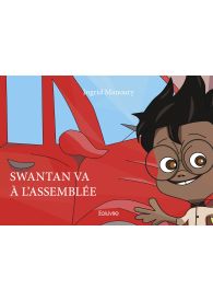 Swantan va à l'assemblée