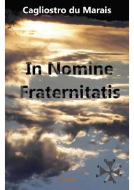 In Nomine Fraternitatis