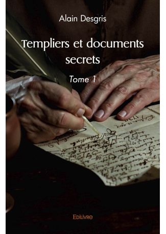 Templiers et documents secrets