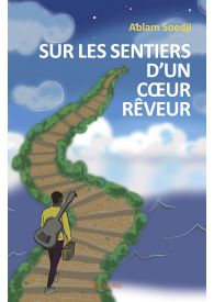 Sur les sentiers d'un cœur rêveur