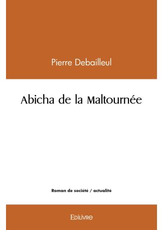 Abicha de la Maltournée