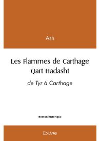 Les Flammes de Carthage - Qart Hadasht