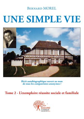 Une simple vie, Tome 2