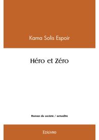 Héro et Zéro