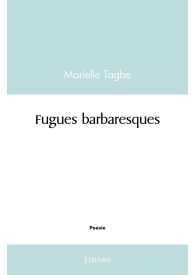 Fugues barbaresques