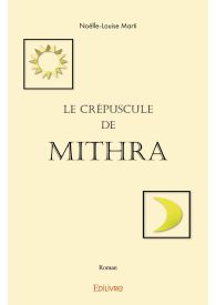 Le Crépuscule de Mithra