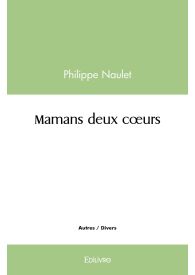 Mamans deux cœurs