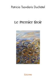 Le Premier tiroir