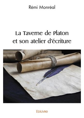 La Taverne de Platon et son atelier d'écriture