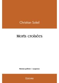 Morts croisées
