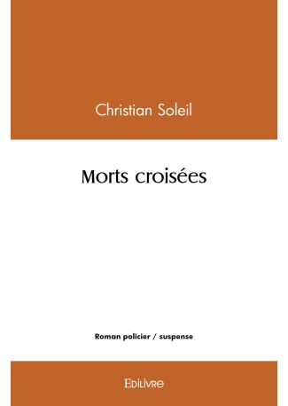 Morts croisées