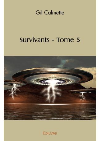 Survivants - Tome 5