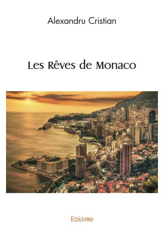 Les Rêves de Monaco
